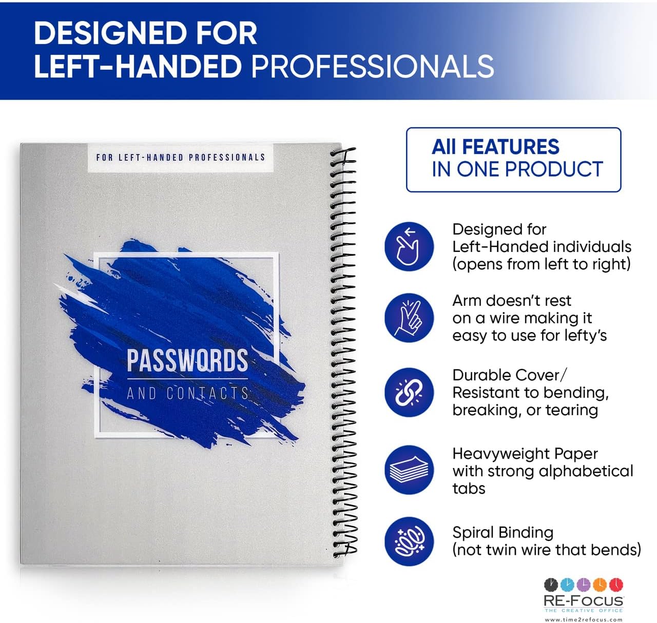 RE-FOCUS THE CREATIVE OFFICE, Left-Handed Password Keeper Book, Spiral with Alphabetical Tabs. Passwords, Usernames and Contacts. Blue, Durable and lasts. Perfect for Lefties (Blue)