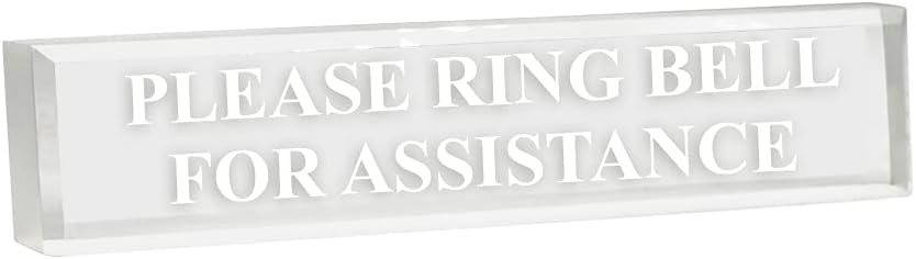 Please Ring Bell for Assistance 2" x 8" Frosted Acrylic - Office Desk Accessories Décor