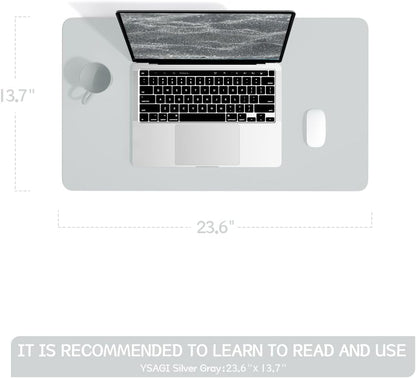 YSAGi Non-Slip Leather Desk Pad, Waterproof Laptop Computer Desk Keyboard Mat, Table Protector Blotter Mat, Large Mouse Pad for Office/Work/Home/Decor(Silver-Grey, 23.6" x 13.7")