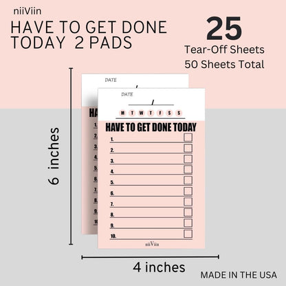 To Do List Planner - Small Convenient Scratch Pad, Have To Get Done Today, Priority To Do Pad, Pink Notepad, 4" x 6", 2 Pads (25 Tear-Off Sheets Each)