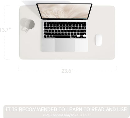 YSAGi Non-Slip Leather Desk Pad, Waterproof Laptop Computer Desk Keyboard Mat, Table Protector Blotter Mat, Large Mouse Pad for Office/Work/Home/Decor(Apricot Gray, 23.6" x 13.7")