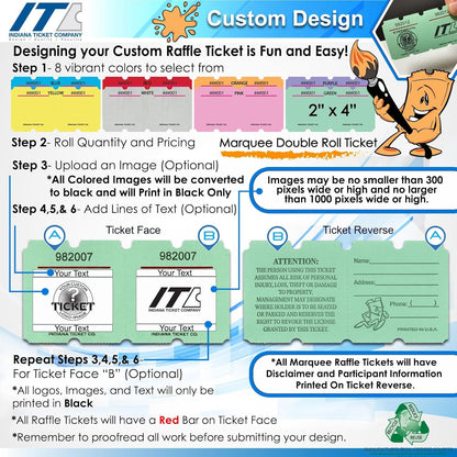 INDIANA TICKET CO. 1000 Custom Marquee 2"x 4" Double Roll Raffle Tickets– Add Your Events Logo/Text, Event Tickets, Fundraiser, Classroom Rewards, Entry, Prize Tickets, Carnival, (8 Colors Selection)